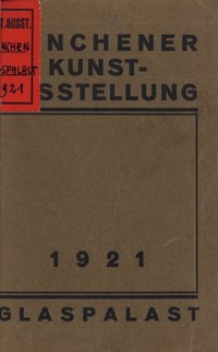 Ernst Eimer, Ausstellung 1921 München